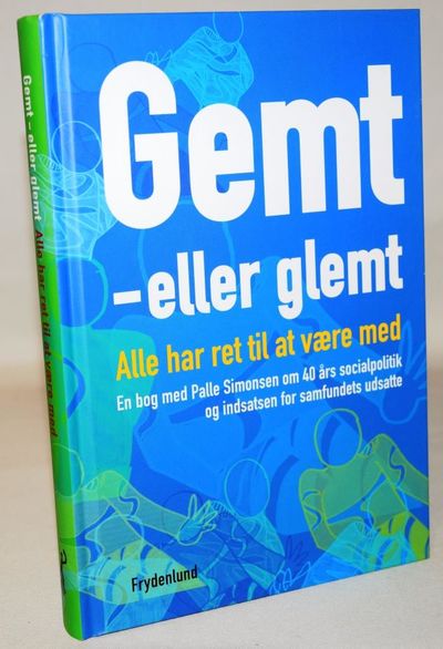 Gemt - eller glemt.