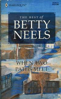 When Two Paths Meet (Harlequin Romance, 2956)