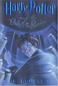 Harry Potter and the Order of the Phoenix by J. K. Rowling - 2003