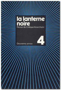 La Lanterne Noire. Revue de Critique Anarchiste. Deuxième annèe, no. 4 (December, 1975)