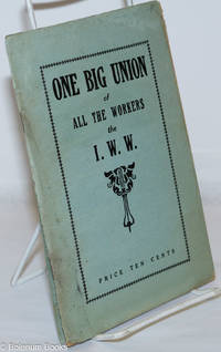 image of One big union of the I.W.W. (chart included)