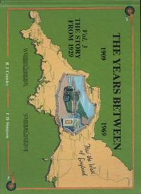 The Story from 1929 - Western National Omnibus Co.Ltd., Southern National Omnibus Co.Ltd (v. 3) (The Years Between, 1909-69) by Simpson, F.D