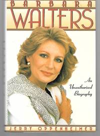 Barbara Walters ( An Unauthorized Biography )