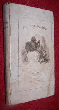 HOLIDAY STORIES by Pendleton, William S. ; (Engraver) ; Matthew Urlwin Sears (Woodcutter) - 1839