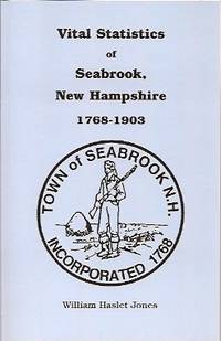 Vital Statistics of Seabrook  New Hampshire  1768 1903