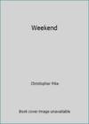 Weekend