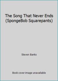 The Song That Never Ends (SpongeBob Squarepants)