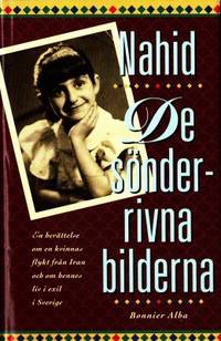 De sönderrivna bilderna.