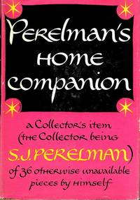 Perelman&#039;s Home Companion by S.J. Perelman - 1955