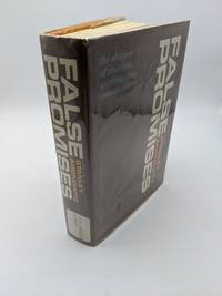 False Promises: The Shaping of American Working Class Consciousness