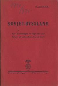 Sovjet-Ryssland Jan.-Mars 1921. Vad är sanningen…