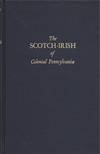 Scotch-Irish Of Colonial Pennsylvania
