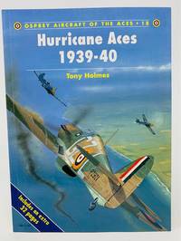 Hurricane Aces 1939-40   Osprey Aircraft of the Aces 18