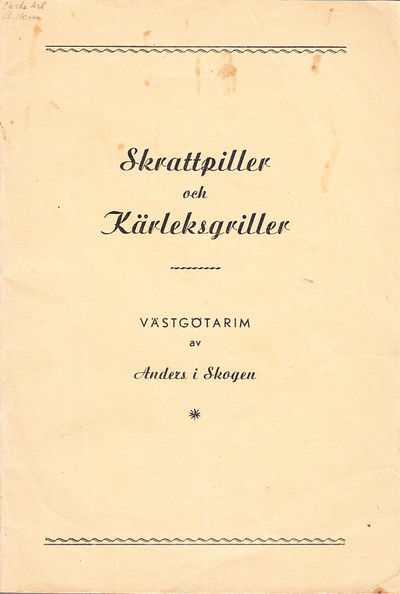 Skrattpiller och kärleksgriller. Västgötarim av…