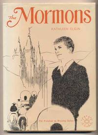 The Mormons: The Church of Jesus Christ of Latter-day Saints