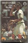 Great Catchers of the Major Leagues