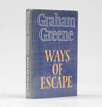 Ways of Escape. by GREENE, Graham - 1980