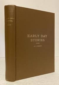 Early Day Stories: The Overland Trail, Animals and Birds that Lived Here,  Hunting Stories, Looking Backward