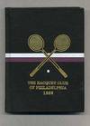 Officers, Members, Charter and By-Laws of The Racquet Club of the City of Philadelphia Club House 215 South 16th Street June 30, 1989