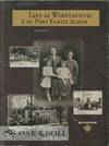 LIFE AT WINTERTHUR: A DU PONT FAMILY ALBUM