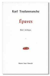 Épaves: Récit Véridique