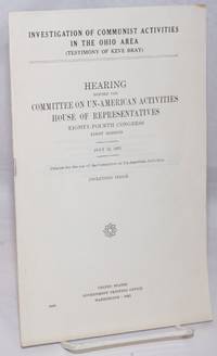 Investigation of Communist activities in the Ohio area (testimony of Keve Bray); Hearing before...