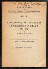 Huvuddragen av Stockholms geografiska utveckling…