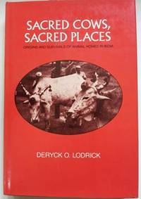 Sacred Cows, Sacred Places