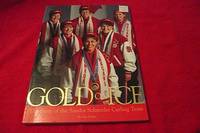 Gold on Ice : The Story of the Sandra Schmirler Curling Team by Scholz, Guy - 2000