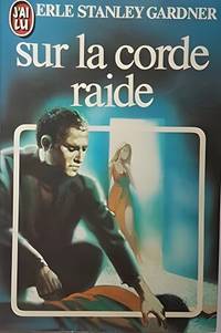 Sur la Corde Raide