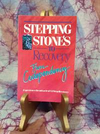 Stepping Stones to Recovery From Codependency by Hazelden - 1994