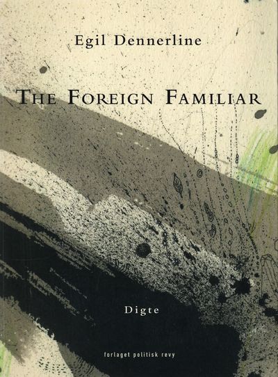 The Foreign Familiar