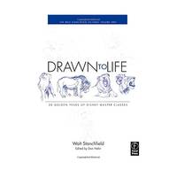 Drawn to Life: 10 Golden Years of Disney Master Classes: the Walt Stanchfield Lectures: Vol 2