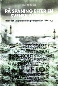 På spaning efter en svensk modell. Idéer och…