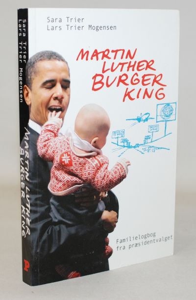 Martin Luther Burger King - familielogbog fra…