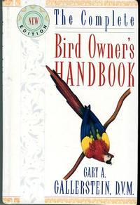 The Complete Bird Owner's Handbook