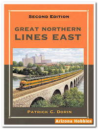 image of Great Northern Lines East (Second Edition)