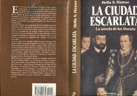 La ciudad escarlata: la novela de los Borgia