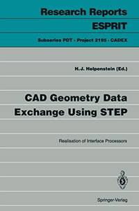 CAD Geometry Data Exchange Using STEP : Realisation of Interface Processors
