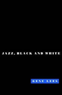 Cats of Any Color : Jazz Black and White