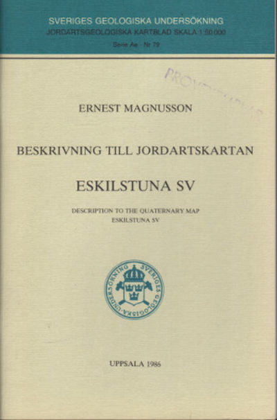 BESKRIVNING TILL JORDARTSKARTAN ESKILSTUNA SV.