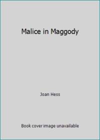 Malice in Maggody