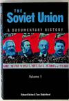 The Soviet Union: A Documentary History, Volume 1, 1917-1914