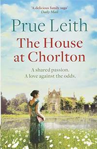 The House at Chorlton (The Angelotti Chronicles, 01) (Volume 1)