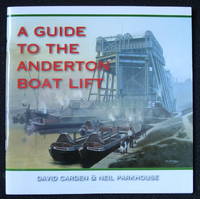 A Guide to the Anderton Boat Lift