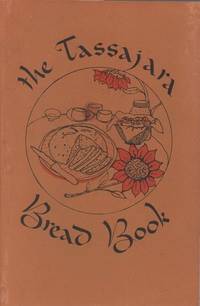 The Tassajara bread book. 15th printing.