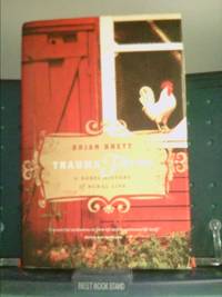image of Trauma Farm : A Rebel History of Rural Life