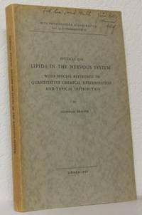 Studies on lipids in the nervous system With…
