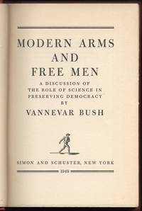 Modern Arms and Free Men