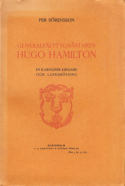 Generalfälttygmästaren Hugo Hamilton. En…